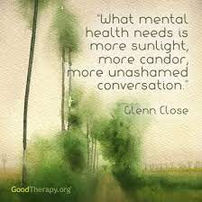 But what if your mental health. Goodtherapy Stop Stigma 12 Inspiring Quotes About Mental Health