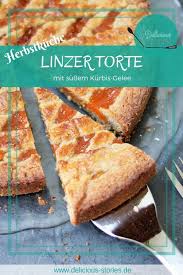 Linzer Torte Mit Kurbis Gelee Rezept Kurbisrezepte Linzertorte Rezepte
