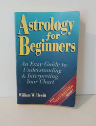 Astrology For Beginners William W Hewitt Softcover Etsy Learn Astrology Astrology Horoscope