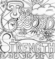 The Lord Is My Strength Bible Coloring Page Bible Journal Doodle Verse Bible Verse Coloring Page Bible Coloring Pages Sunday School Coloring Pages