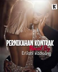 Maybe you would like to learn more about one of these? Download Novel Pernikahan Kontrak By Erliani Kadoang Pdf Indonesia Novel