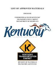 Cabinet concepts of frankfort, frankfort, ky. List Of Approved Materials Kentucky Transportation Cabinet