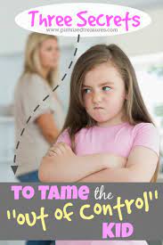 Three Secrets To Help The "Out Of Control" Kid: Parenting Tips That Work!