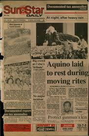 30th anniversary of the ninoy aquino assassination. Sunstar Cebu On Twitter On August 21 1983 Ninoy Aquino Was Assassinated At The Manila International Airport The Next Day Sunstar Daily Published Its Vol 1 No 255 Issue With The Headline