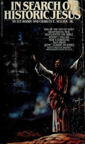 In search of historic Jesus by Lee Roddy