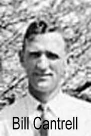 William Clarence “Bill” Cantrell (1888-1961)