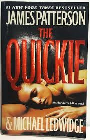 The Quickie James Patterson Paperback Book James Patterson Book James Patterson Books James Patterson Patterson