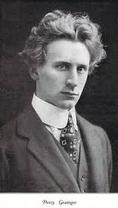 Percy Grainger Biography Pianist and Champion of Folk Music