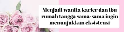 Hiburan bisa datang dari mana aja. Ini Buktinya Kalau Wanita Karier Dan Ibu Rumah Tangga Memiliki Derajat Yang Sama