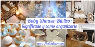 Baby Shower Biblico Significado Y Como Organizarlo