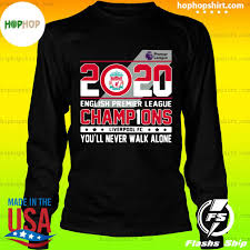 In this section you will find all the official products of the liverpool fc with which you can support the reds from home or in the anfield stadium. Liverpool Football Club 2020 English Premier League Champions Liverpool Fc You Ll Never Walk Alone Shirt Hoodie Sweater Long Sleeve And Tank Top
