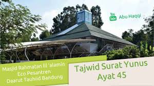 .teks bacaan surat yunus pada ayat 40 dan 41 beserta artinya per kata, dilengkapi dengan isi kandungan secara garis besar tentang 2 ayat tersebut. Tajwid Surat Yunus Ayat 45