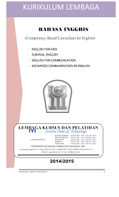 Maybe you would like to learn more about one of these? Kurikulum Lkp Iyi Bahasa Inggris
