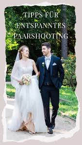 Entspanntes Paarshooting Tipps Fur Brautpaar Fotos Hochzeit Brautpaar Fotos Brautfotos