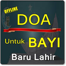 Ustadz, saya ingin tahu doa untuk mendoakan anak yang baru lahir yang shahih apa? Kumpulan Do A Untuk Bayi Yang Baru Lahir Terbaru For Android Apk Download