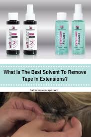 What Is The Best Solvent To Remove Tape In Extensions Walker Tape Tape In Extensions Tape In Hair Extensions Remove Tape In Extensions