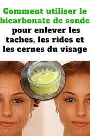 Comment Utiliser Le Bicarbonate De Soude Pour Enlever Les Taches Les Rides Et Les Cernes Du Visage Sante Be Diy Beauty Face Natural Hair Beauty Beauty Care