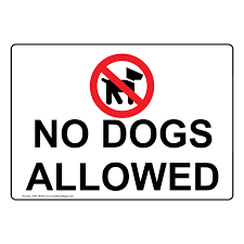 Check spelling or type a new query. No Dogs Allowed Sign Nhe 16709 Pets Pet Waste