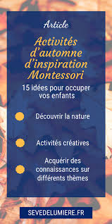 Activites D Automne Montessori 15 Idees Pour Occuper Vos Enfants En 2020 Activite Instruction En Famille Education Montessori