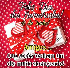 Tenho andado tão ocupada, que o tempo para criar algo novo é raro! Imgs App Dia Dos Namorados Para Amigos Mensagens Imagens E Frases 9