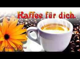 Wenn nicht, dann mach dir wenigstens eine gute tasse kaffee. Guten Morgen Kaffee Ist Fertig Wunsche Dir Einen Schonen Tag Youtube Liebe Guten Morgen Grusse Guten Morgen Kaffee Guten Morgen