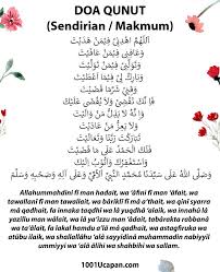 Doa qunut subuh merupakan amalan sunnah yang dilakukan setelah ruku' atau i'tidal. Rumi Doa Qunut Solat Subuh Untuk Imam Sendirian Dan Nazilah 1001 Ucapan