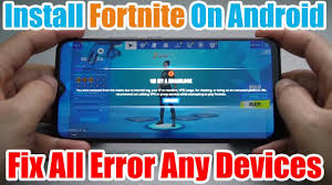 How To Install Fortnite And Fix All Error Any Devices Android Youtube