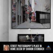 Street Photography's Place in Home Decor by Sharon Steinbach As a  photographer, I often look to the streets and other public spaces for  unique candid moments, the kind that elicit emotions or