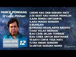 12 Lagu Album Kenangan Populer Pance Pondaag Tak Ingin Sendiri Youtube Di 2020 Lagu Kenangan Youtube