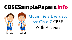 Check spelling or type a new query. Quantifiers Exercises For Class 7 Cbse With Answers Cbse Sample Papers