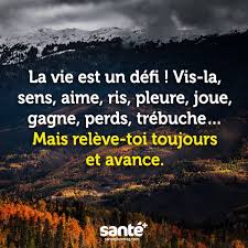 les plus beaux proverbes � partager : La vie est un d�fi !... - Citations |  Votre source num�ro 1 pour les citations et proverbes