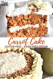 It's been a long time, i shouldn't have left you, without a dope recipe to bake to. Super Moist Deliciously Spiced Gluten Free Carrot Cake With A Perfect Balance Of Sweet Carrot Gluten Free Carrot Cake Gluten Free Cake Recipe Dairy Free Cake