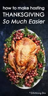 To help you with this whirlwind process, here are 10 easy ways to save money, time and energy this thanksgiving. 12 Tips To Make Hosting This Year S Thanksgiving The Easiest Ever Entertaining Diva From House To Home