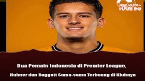 Justin Hubner dan Elkan Baggott : Masa Depan di Liga Inggris yang Penuh  Tantangan, di Pinjamkan Lagi?