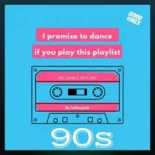 90s Dance Hits Mix Spotify Playlist