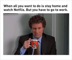 Work Is An Eventually Of Life Whether You Like It Or Not You Are Probably So Bored With Your Job That You Start R Funny Memes About Work Work Memes Work