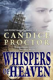 Whispers of Heaven : Proctor, Candice: Amazon.in: Books