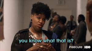 Insecure Hbo Gifs Get The Best Gif On Giphy