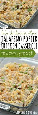 Jalapeno Popper Chicken Casserole Everydayeffortless Eating On A Dime Chicken Recipes Casserole Recipes Meals