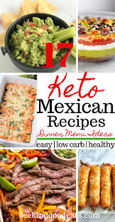 Keto Mexican Recipes Mexican Menu Ideas Mexican Food Recipes Keto Recipes Dinner Mexican Dinner