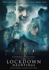 Lockdown Hauntings: Feature Film Shot During The Lockdown