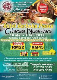Buffet ramadhan selangor 2019 harga early bird. Ramadhan Dah Dekat Jom Book Bufet Ramadhan Di Coffee House Glory Beach Resort Apa Yang Best Banyak Sangat Tapi Yang Paling Penting Ada Kambing Golekkk Terliur Kan Waktu Berbuka Puasa Ni
