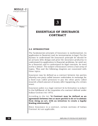 The noun contract is an agreement between two parties that is enforceable by law; Essentials Of Insurance Contract
