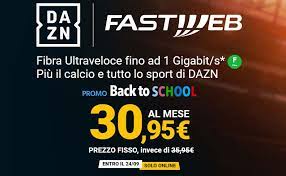 Velocità trasparente, unici in italia! Fastweb Casa Con Fibra 1 Gbps A 24 95 Euro O 30 95 Euro Con Dazn Tuttotech Net