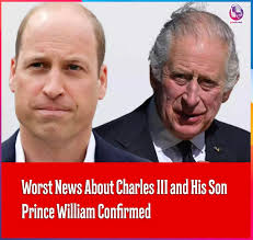 Worst News About Charles III and His Son Prince William Confirmed. Check  first comment for full article 👇