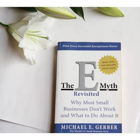 The E-Myth Revisited: Why Most Small Businesses Don't Work and What to Do About It by Michael EGerber - Premium - Paperback | Daraz.com.bd