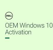 OEM Windows 10 Activation (Official Dell Tech Support)