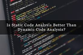 Jun 21, 2021 · code inspections. Is Static Code Analysis Better Than Dynamic Code Analysis Codegrip