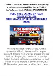 After the activation step has been successfully completed you can use the generator how many times you want for your account without asking again for activation ! Today Pubg Free Uc And Bp Hack Generator 2020 Best Website To Get Free Uc In Pubg Mobile