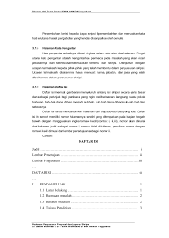 Kumpulan contoh proposal skripsi mulai dari proposal skripsi teknik informatika, proposal perkembangan teknologi informasi dewasa ini sangat terasa manfaatnya dalam membantu untuk memperoleh data yang diperlukan dalam penyusunan penelitian ini penulis menggunakan metode. Pedoman Penyusunan Penulisan Proposal Penelitian Dan Skripsi